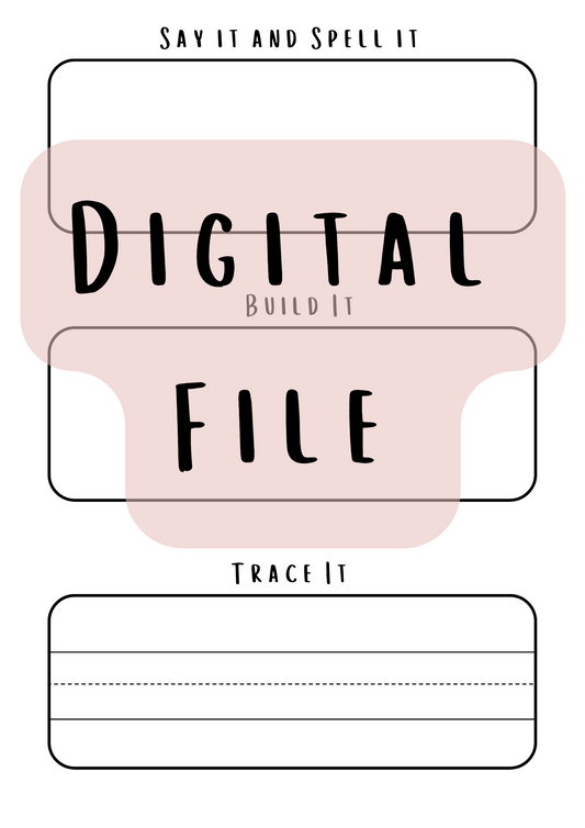 Say/ Spell, Build and Trace - Printable
